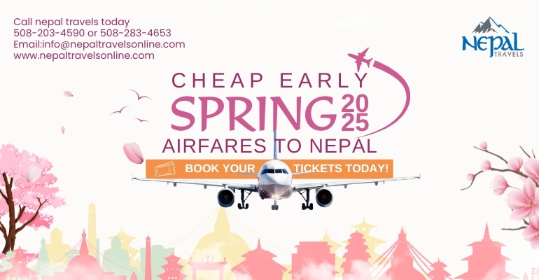 CHEAP EARLY SPRING 2025 AIRFARES TO NEPAL